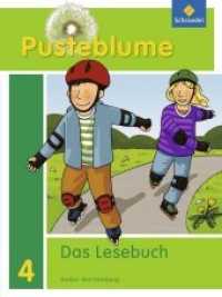 Pusteblume, Das Lesebuch, Ausgabe 2010 Baden-Württemberg. 4. Schuljahr, Schülerband （2011. 199 S. m. zahlr. meist farb. Abb. 261 mm）