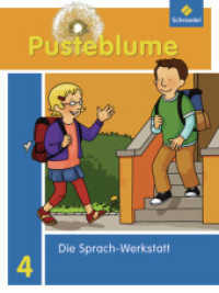 Pusteblume. Die Werkstatt-Sammlung / Pusteblume. Die Werkstatt-Sammlung - Ausgabe 2010 : Ausgabe 2010 / Sprach-Werkstatt 4 (Pusteblume. Die Werkstatt-Sammlung 14) （2012. 57 S. m. zahlr. farb. Illustr. 26 cm）