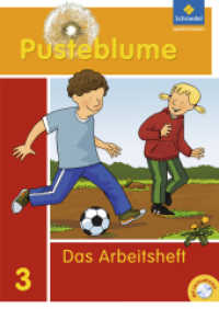 Pusteblume. Das Sprachbuch - Allgemeine Ausgabe 2009 : Arbeitsheft 3 mit Lernsoftware (Pusteblume. Das Sprachbuch 8) （2010. 72 S. m. zahlr. farb. Abb. 297.00 mm）