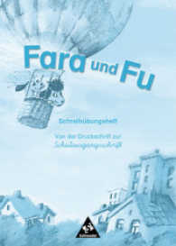 Fara und Fu, Neubearbeitung. Schreibübungsheft, Von der Druckschrift zur Schulausgangsschrift （2002. 48 S. m. zahlr. Illustr. 30 cm）