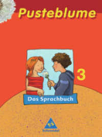 Pusteblume, Das Sprachbuch, Ausgabe 2003. 3. Schuljahr : RSR 2006 （Nachdr. 2006. 143 S. m. zahlr. meist farb. Illustr. 26 cm）