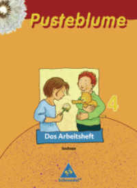 Pusteblume, Das Sprachbuch, Ausgabe 2007 Sachsen. 4. Schuljahr, Das Arbeitsheft : RSR 2006 （2008. 64 S. m. farb. Illustr. 30 cm）