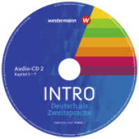 Audio-CD 2 zum Kursbuch, Audio-CD : Audio-CD 2 zum Kursbuch (INTRO Deutsch als Zweitsprache 4) （2018. 130.00 mm）