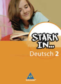 Stark in Deutsch: Das Sprachlesebuch - Ausgabe 2007 : Schulbuch 2 (Stark in ... Deutsch 6) （2008. 208 S. m. zahlr. farb. Abb. 267.00 mm）
