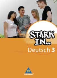 Stark in Deutsch: Das Sprachlesebuch - Ausgabe 2007 : Schulbuch 3 (Stark in ... Deutsch 10) （2009. 144 S. 265.00 mm）