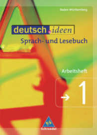 deutsch.ideen, Gymnasium Baden-Württemberg. Bd.1 Arbeitsheft, 5. Jahrgangsstufe （2004. 64 S. m. z. Tl. zweifarb. Abb. 30 cm）