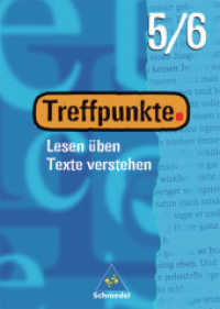 Treffpunkte - Lesen üben, Texte verstehen : Arbeitsheft 5 / 6 (Treffpunkte 1) （2003. 48 S. m. farb. Illustr. 297.00 mm）