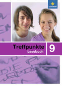 Treffpunkte Lesebuch - Allgemeine Ausgabe 2007 : Lesebuch 9 (Treffpunkte Lesebuch 9) （2010. 224 S. 265.00 mm）