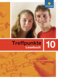Treffpunkte Lesebuch - Allgemeine Ausgabe 2007 : Lesebuch 10 (Treffpunkte Lesebuch 11) （2011. 240 S. m. zahlr. meist farb. Abb. 265.00 mm）
