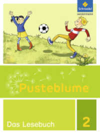 Pusteblume. Das Lesebuch - Ausgabe 2015 für Berlin, Brandenburg, Mecklenburg-Vorpommern, Sachsen-Anhalt und Thüringen : Schulbuch 2 (Pusteblume. Das Lesebuch 1) （2015. 200 S. m. zahlr. farb. Abb. 266.00 mm）