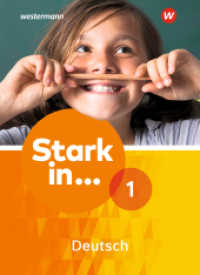 Stark in Deutsch Ausgabe 2017 : Schulbuch 1 (Stark in ... Deutsch 1) （Nachdr. 2018. 224 S. m. farb. Abb. 266.00 mm）
