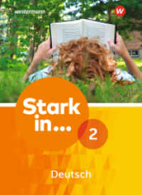 Stark in Deutsch Ausgabe 2017 : Schulbuch 2 (Stark in ... Deutsch 7) （2018. 232 S. 267.00 mm）