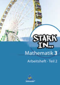 Stark in Mathematik - Ausgabe 2008 Tl.2 : Arbeitsheft 3 Teil 2 (Lernstufe 10) (Stark in Mathematik 15) （Neuaufl. 2012. 40 S. m. meist farb. Abb. 297.00 mm）