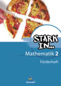 Stark in Mathematik - Ausgabe 2008 : Förderheft 2 (Lernstufe 7/8) (Stark in Mathematik 10) （Nachdr. 2018. 40 S. m. Abb. 297.00 mm）