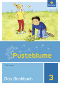 Pusteblume. Sachunterricht - Ausgabe 2017 für Thüringen : Schulbuch 3 (Pusteblume. Sachunterricht 8) （2018. 140 S. 297.00 mm）