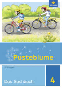 Pusteblume. Sachunterricht - Ausgabe 2017 für Thüringen : Schulbuch 4 (Pusteblume. Sachunterricht 12) （2019. 140 S. 298.00 mm）