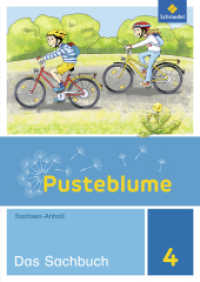 Pusteblume. Sachunterricht - Ausgabe 2017 für Sachsen-Anhalt : Schulbuch 4 (Pusteblume. Sachunterricht 15) （2019. 144 S. 299.00 mm）