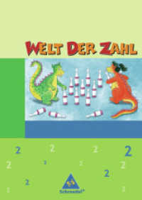Welt der Zahl, Ausgabe Grundschule Nord. 2. Schuljahr, Schülerband （2006. 136 S. m. zahlr. farb. Illustr., 3 farb. Beil. 30 cm）