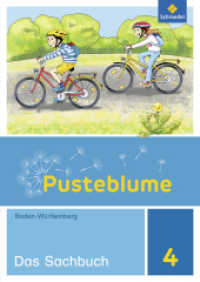 Pusteblume. Sachunterricht - Ausgabe 2016 für Baden-Württemberg : Schulbuch 4 (Pusteblume. Sachunterricht 31) （2017. 144 S. 298.00 mm）