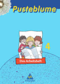 Pusteblume, Das Sachbuch, Ausgabe Nordrhein-Westfalen, Neubearbeitung. 4. Schuljahr, Arbeitsheft （2004. 39 Bl. m. zahlr. meist farb. Abb. 30 cm）