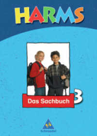 Harms - Neu, Ausgabe Berlin, Brandenburg und Mecklenburg-Vorpommern. 3. Schuljahr, Das Sachbuch （2004. 127 S. m. zahlr. farb. Abb. 30 cm）