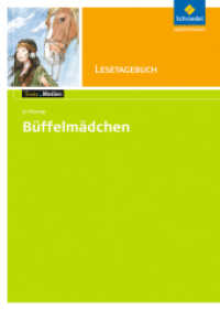 Jo Pestum 'Büffelmädchen', Lesetagebuch : Jo Pestum: Büffelmädchen Lesetagebuch (Texte.Medien 130) （2006. 32 S. 297.00 mm）