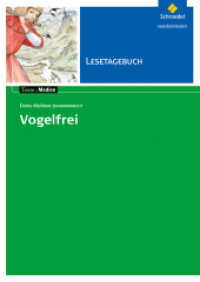 Doris Meißner-Johannknecht 'Vogelfrei', Lesetagebuch : Doris Meißner-Johannknecht: Vogelfrei Lesetagebuch (Texte.Medien 105) （2006. 32 S. m. Illustr. 299.00 mm）