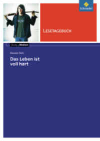 Erhard Dietl 'Das Leben ist voll hart', Lesetagebuch : Erhard Dietl: Das Leben ist voll hart Lesetagebuch (Texte.Medien 5) （2007. 32 S. m. Illustr. 297.00 mm）