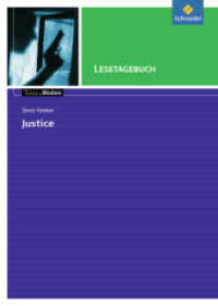 David Fermer 'Justice', Lesetagebuch : David Fermer: Justice Lesetagebuch (Texte.Medien 9) （2011. 32 S. 297.00 mm）