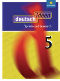 deutsch ideen SI - Allgemeine Ausgabe 2010 : Schülerband 5 (deutsch ideen SI 1) （2009. 320 S. m. zahlr. meist farb. Abb. 265.00 mm）