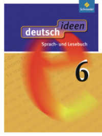 deutsch ideen SI - Allgemeine Ausgabe 2010 : Schülerband 6 (deutsch ideen SI 8) （2010. 320 S. 265.00 mm）