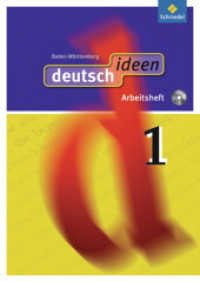 deutsch ideen SI - Ausgabe 2010 Baden-Württemberg : Arbeitsheft 1 (mit CD-ROM) (deutsch ideen SI 3) （2010. 96 S. m. zahlr. farb. Abb., 4 Beil. 297.00 mm）