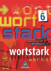 Wortstark, Neubearbeitung. 6. Klasse, SprachLeseBuch （Nachdr. 2006. 256 S. m. meist farb. Abb. 26,5 cm）