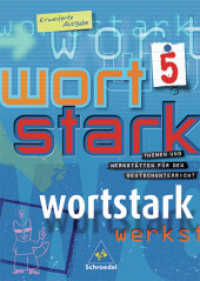 Wortstark, Erweiterte Ausgabe. 5. Klasse, SprachLeseBuch （Nachdr. 2006. 272 S. m. zahlr.  Farbabb. 26,5 cm）