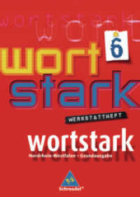 Wortstark, Ausgabe Hauptschule Nordrhein-Westfalen. 6. Klasse, Werkstattheft （2008. 30 cm）