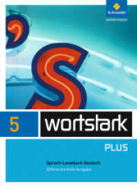 wortstark Plus - Differenzierende Allgemeine Ausgabe 2009 : SprachLeseBuch 5 (wortstark Plus 1) （2009. 288 S. m. zahlr. meist farb. Abb. 266.00 mm）