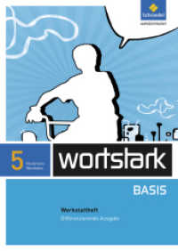 wortstark Basis - Differenzierende Ausgabe für Nordrhein-Westfalen 2012 : Werkstattheft 5 (wortstark Basis 2) （2012. 80 S. m. zahlr. farb. Abb., Beil.: Lösungen. 296.00 mm）