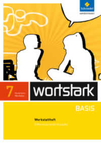 wortstark Basis - Differenzierende Ausgabe für Nordrhein-Westfalen 2012 : Werkstattheft 7 (wortstark Basis 14) （2013. 80 S. m. zahlr. farb. Abb., Beil.: Lösungen. 296.00 mm）