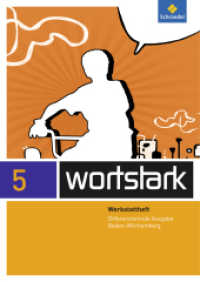 wortstark - Ausgabe 2015 für Baden-Württemberg : Werkstattheft 5 (wortstark 2) （2015. 88 S. m. zahlr. Abb. 297.00 mm）