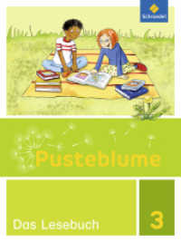 Pusteblume. Das Lesebuch - Allgemeine Ausgabe 2015 : Schulbuch 3 (Pusteblume. Das Lesebuch 5) （Nachdr. 2018. 208 S. m. zahlr. meist farb. Abb. 263.00 mm）