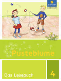 Pusteblume. Das Lesebuch - Allgemeine Ausgabe 2015 : Schulbuch 4 (Pusteblume. Das Lesebuch 9) （2016. 224 S. m. zahlr. meist farb. Abb. 262.00 mm）