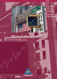 Wirtschaftsraum USA (Seydlitz Geographie, Materialien für den Sekundarbereich II) （2009. 96 S. m. farb. Abb. 26 cm）