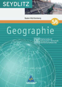 Seydlitz Geographie (GWG), Ausgabe Gymnasium Baden-Württemberg. Bd.5 9./10. Klasse （2008. 215 S. m. zahlr. meist farb. Abb. u. Ktn. 26,5 cm）