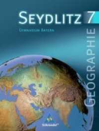 Seydlitz Erdkunde/Geographie, Ausgabe Gymnasium Bayern. 7. Klasse （2004. 175 S. m. zahlr. meist farb. Abb. u. Ktn. 267.00 mm）