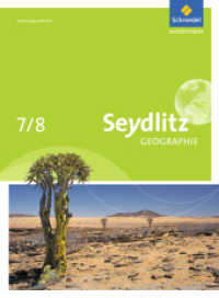 Seydlitz Geographie - Ausgabe 2014 f&uuml;r Schleswig-Holstein : Schulbuch 7 / 8 (Seydlitz Geographie 1) （2016. 224 S. m. zahlr. farb. Ktn. u. Abb. 267.00 mm）