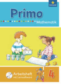 Primo Mathematik, Ausgabe 2009. 4. Schuljahr, Arbeitsheft m. CD-ROM （2016. 72 S. m. zahlr. meist farb. Illustr. 29,7 cm）