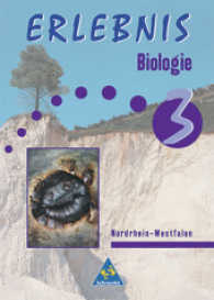 Erlebnis Biologie, Ausgabe Hauptschule Nordrhein-Westfalen. Bd.3 9./10. Schuljahr （2004. 176 S.）