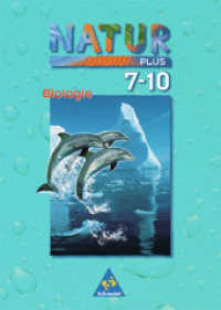 Natur plus - Ausgabe 1997 für Gesamtschulen in Bremen, Hamburg, Niedersachsen, Nordrhein-Westfalen und Schleswig-Holstei : Schülerband Biologie 7-10 (Natur plus 5) （Nachdr. 2003. 353 S. m. zahlr. meist farb. Abb. 267.00 mm）