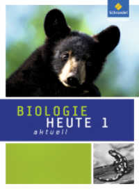 Biologie heute aktuell - Ausgabe 2011 für Realschulen in Nordrhein-Westfalen : Schulbuch 1 (Biologie heute aktuell 1) （2. Aufl. 2018. 280 S. m. zahlr. meist farb. Abb. 265.00 mm）