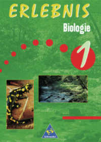 Erlebnis Biologie - Allgemeine Ausgabe 1999 für das 5. und 6. Schuljahr : Schulbuch 1 (Erlebnis Biologie 1) （Nachdr. 2001. 256 S. mit zahlr. meist farb. Abb. 267.00 mm）